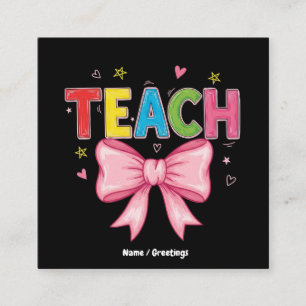 Teach Coquette Bow Crayon Teacher Kids Funny Square Business Card