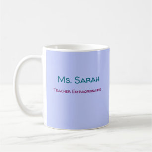 Teach Extraordinaire Coffee Mug