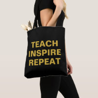 Teach Inspire Repeat Motivational Design Black