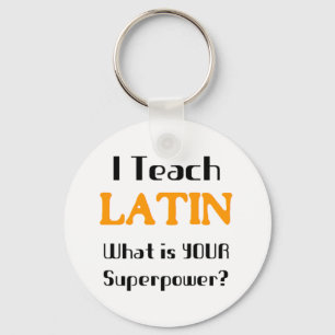 Teach Latin Keychain