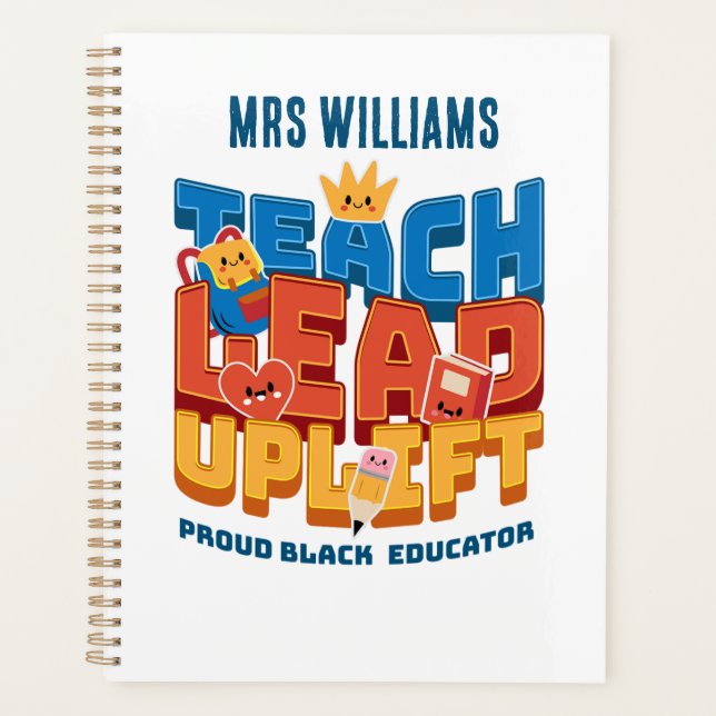 Teach. Lead. Elevate. Personalized Planner (Front)
