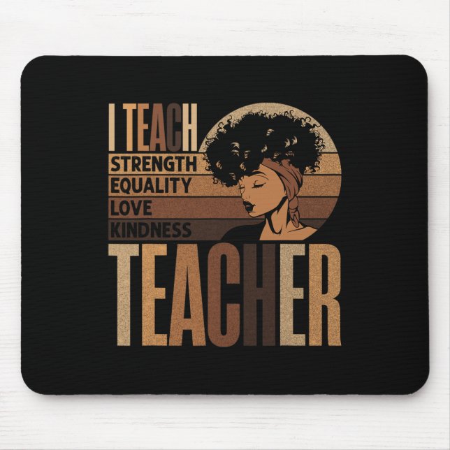 Teach Love Equality Strength Kindness Teacher Afro Mouse Pad (Front)