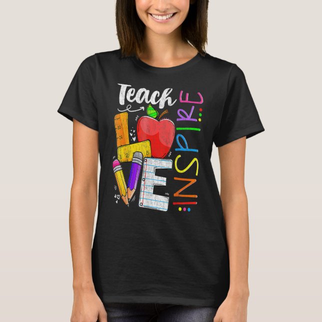 Teach Love Inspire  Back To School Prek Kinder Tea T-Shirt (Front)