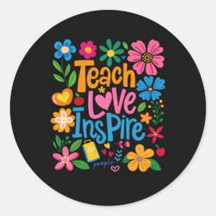 Teach Love Inspire Boho Floral Retro Back To Schoo Classic Round Sticker