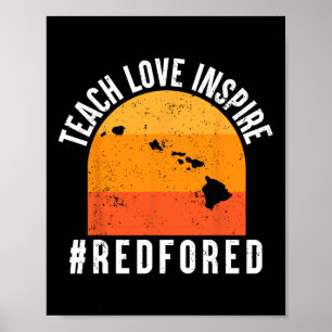 Teach Love Inspire Ck To School Hawaii Teacher Stu Poster