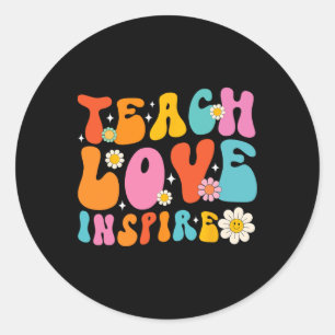 Teach Love Inspire First Day School Byck To School Classic Round Sticker