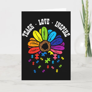 Teach Love Inspire Flower Autism Awareness Teacher Card