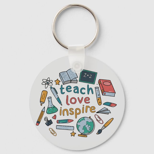 Teach Love Inspire Keychain (Front)