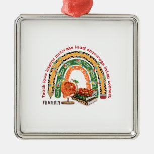 Teach Love Inspire Motivate Lead Metal Ornament