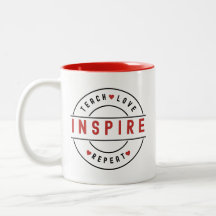 Teach Love Inspire Motivational 