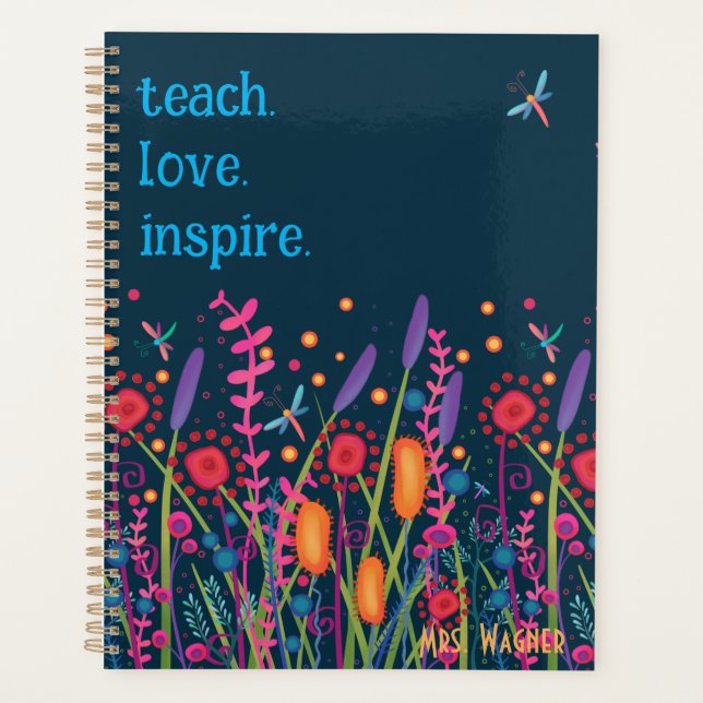 Teach Love Inspire Navy Floral Dragonfly  Planner (Front)
