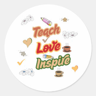 Teach Love Inspire Retro Teacher Quote Classic Round Sticker