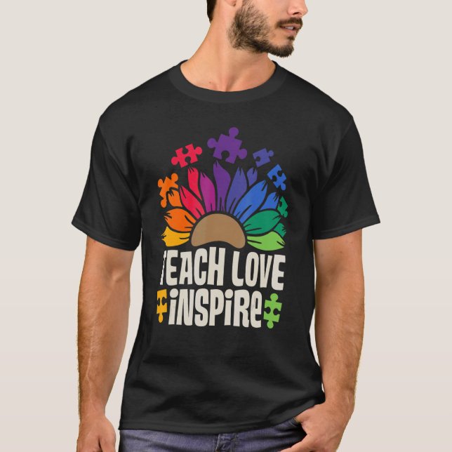 Teach Love Inspire SPED Teacher Speducator Special T-Shirt (Front)