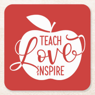 Teach Love Inspire Square Paper Coaster
