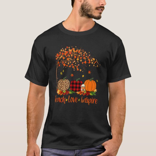 Teach Love Inspire Teacher  Autumn Fall Pumpkin Le T-Shirt (Front)