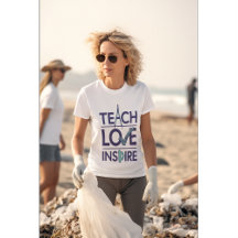 Teach Love Inspire Teacher Inspirational