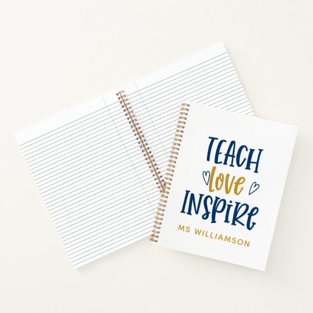Teach Love Inspire Teacher's Appreciation Notebook (Inside)