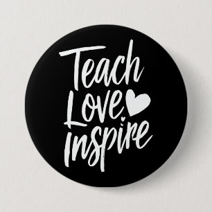 Teach Love Inspire Teacher's Day Gift Teacher Life 3 Inch Round Button