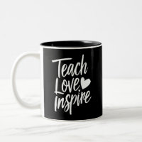Teach Love Inspire Teacher's Day Gift Teacher Life