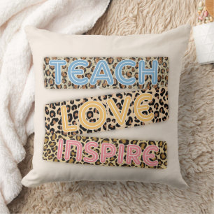 Teach Love Inspire Throw Pillow