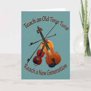 Teach Old Time Tune Greeting Card