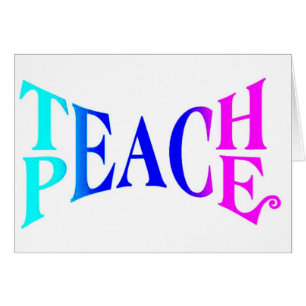 Teach Peace Good Vibes!