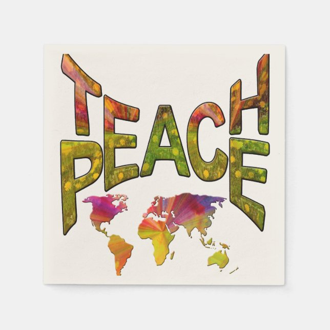 Teach Peace Napkin (Front)