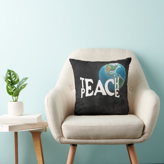 "Teach Peace" Text With Planet Earth Throw Pillow (Chair)
