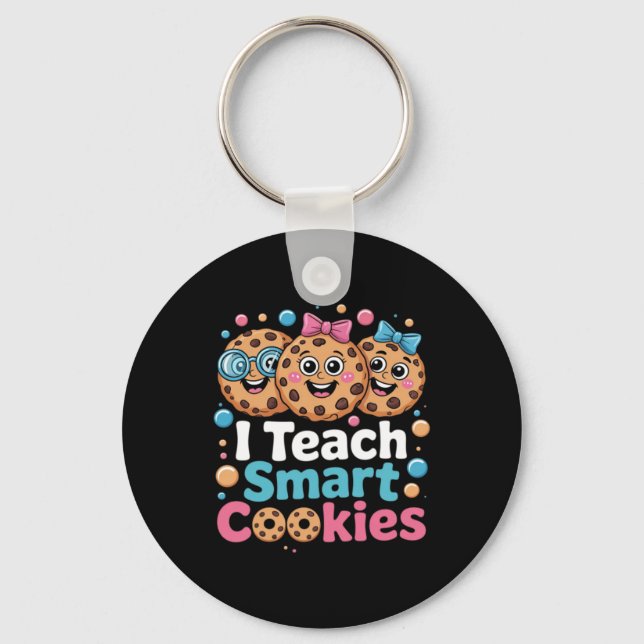 Teach Smart Cookies Funny Cute Back To School Keychain (Front)