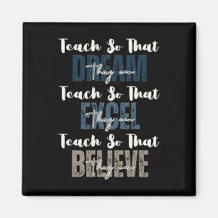 Teach So That They Can Dream Black History Month Magnet