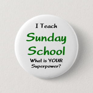 teach sunday school 2 inch round button