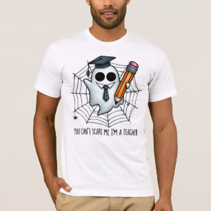 Teach & Terror – Ghosts Don’t Stand a Chance T-Shirt