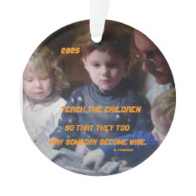 TEACH THE CHILDREN 2025 CHRISTMAS ORNAMENT