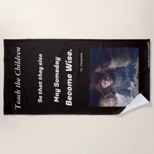 TEACH THE CHILDREN BEACH TOWEL