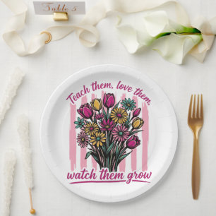 teach them love them watch them grow paper plate
