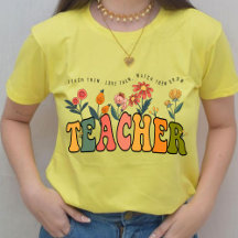 Teach Them Love Them Watch Them Grow Teacher gift