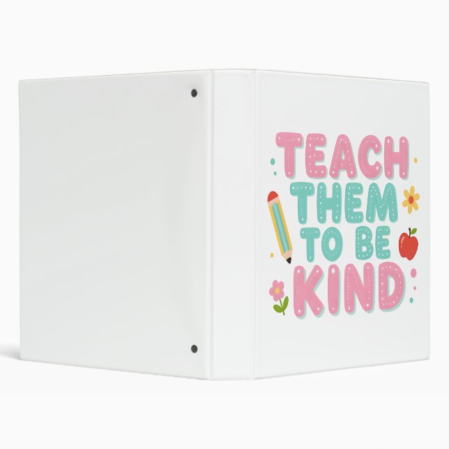 TEACH THEM TO BE KIND BINDER (Background)