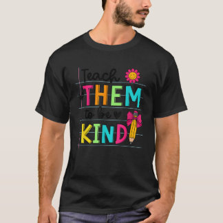 Teach Them To Be Kind Pencil Coquette Bow Back To  T-Shirt