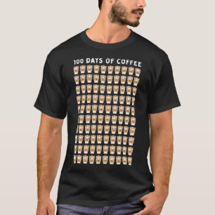 Teacher 100 Coffee Cups 100th Day School  T-Shirt