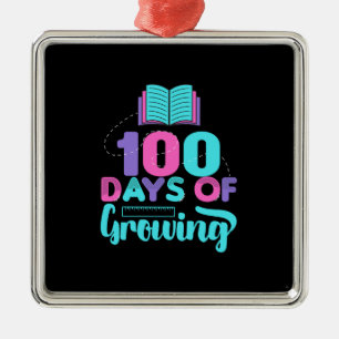 Teacher 100 Days Of Growing Metal Ornament