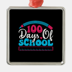 Teacher 100 Days Of School Metal Ornament