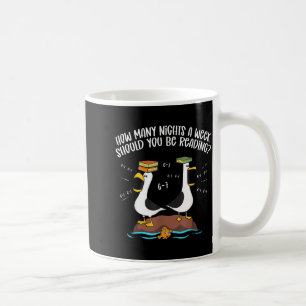 Teacher 67 How Many Nights A Week Should You Be Re Coffee Mug