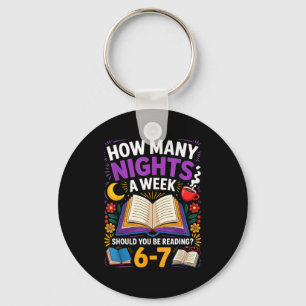 Teacher 67 How Many Nights A Week Should You Be Re Keychain