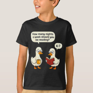 Teacher 67 How Many Nights A Week Should You Be Re T-Shirt
