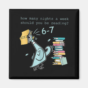 Teacher 6-7 How Many Nights A Week Should You Be R Magnet