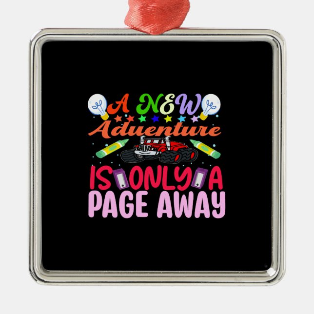 Teacher A New Adventure Is Only A Page Away Metal Ornament (Front)