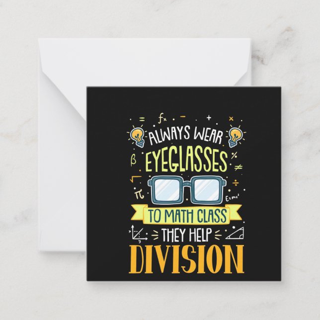 Teacher Always Wear Eyeglasses To Math Class Card (Front)