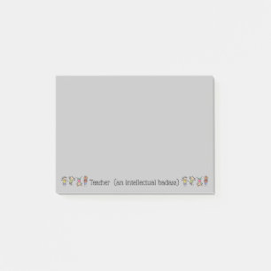 Teacher an Intellectual Badass Inspirational Quote Post-it Notes