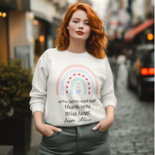 Teacher Appreciation - Best Teacher Ever Present Sweatshirt