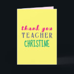 Teacher Appreciation Card, Thank You Card<br><div class="desc">Express your appreciation to your teacher with this personalized Thank You card.</div>